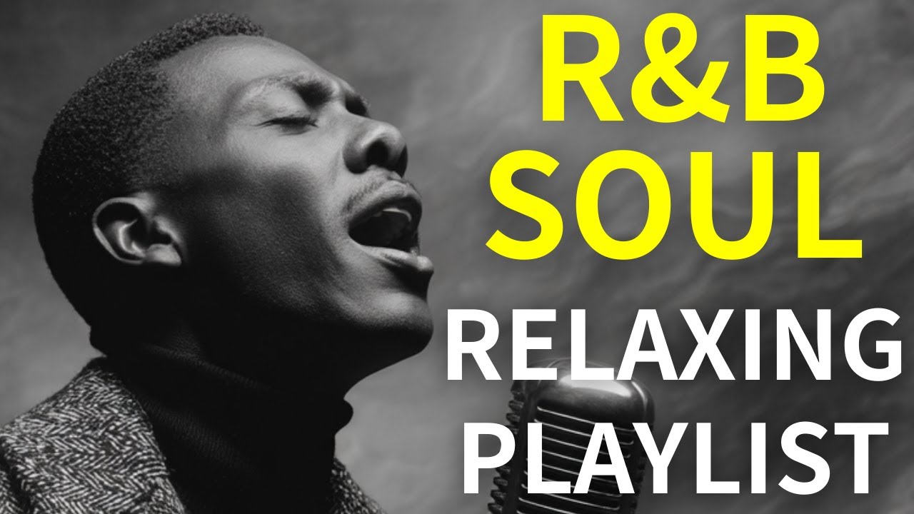 【Playlist】Chill R&B Grooves &ndash; Smooth Vocals & Deep Grooves
