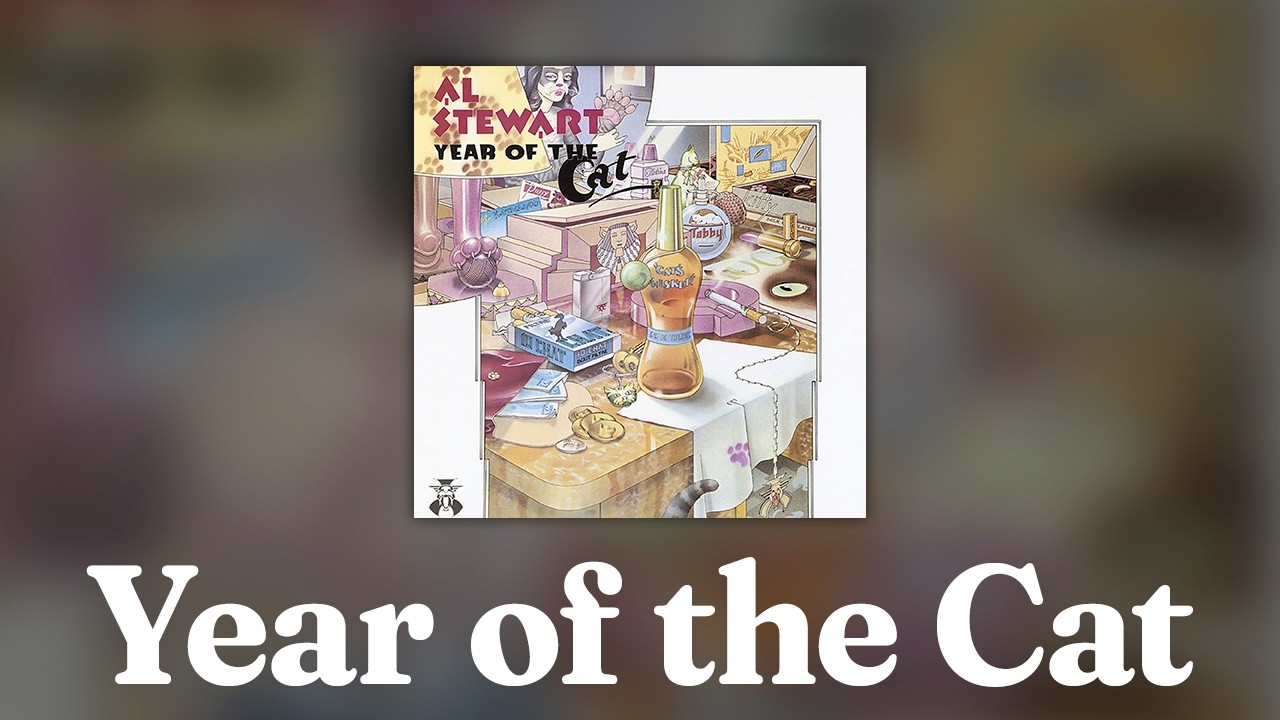 Al Stewart - Year of the Cat (Official Audio)