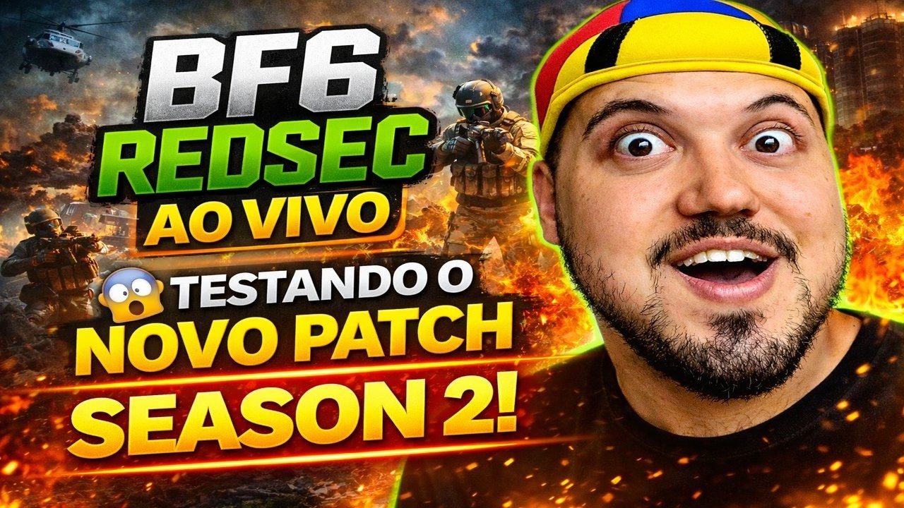 BF6 REDSEC AO VIVO 🔥 Season 2 + Novo Patch Já Está no Ar!