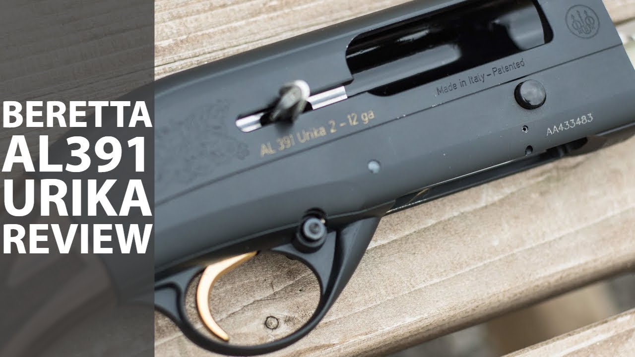 Обзор ружья Beretta AL391 Urika