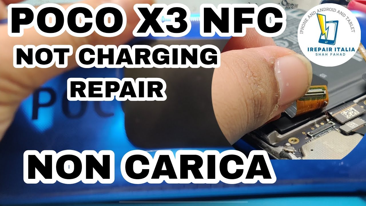 Poco x3 NFC not charging repair | non carica come noi ripariamo questo modello | @IRepair22