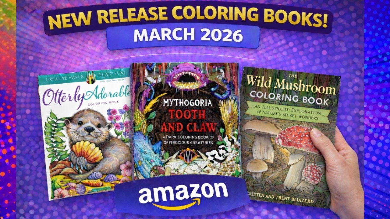 New Releases! March 2026 Coloring Books For Adults!