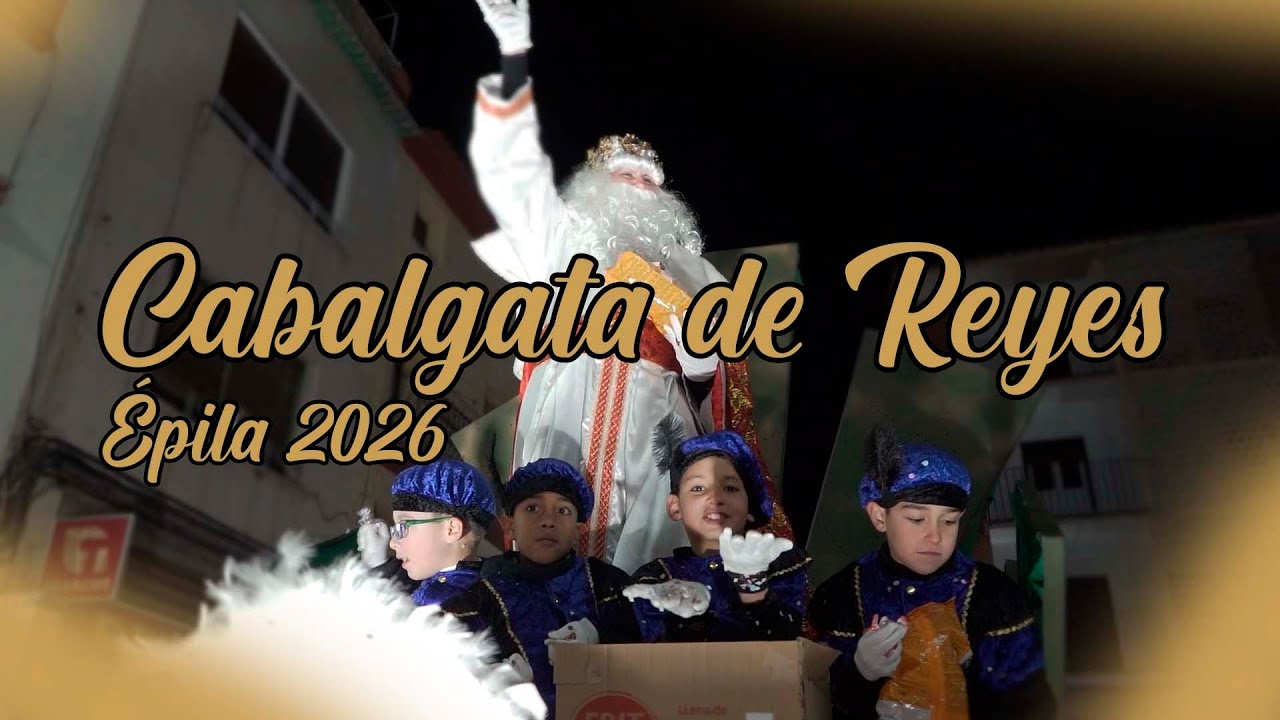 Cabalgata de Reyes Épila 2026