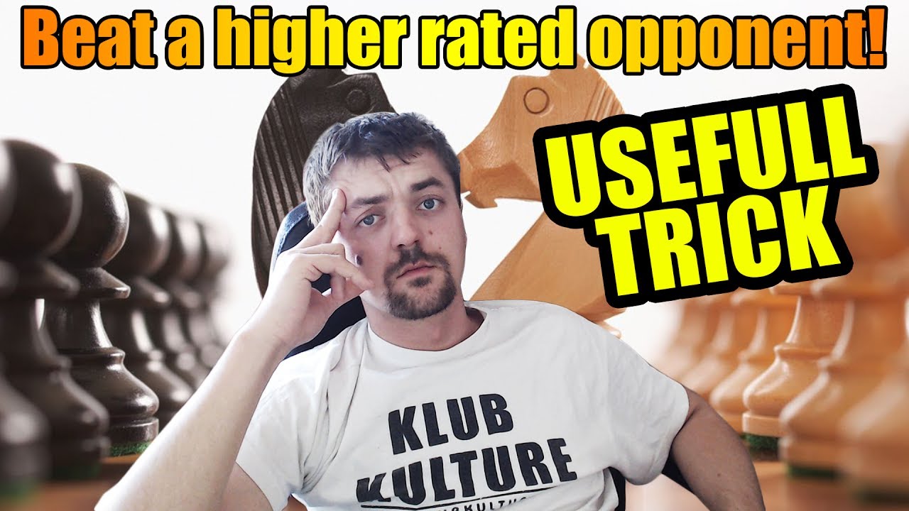 How to prepare for a game against a higher rated opponent?