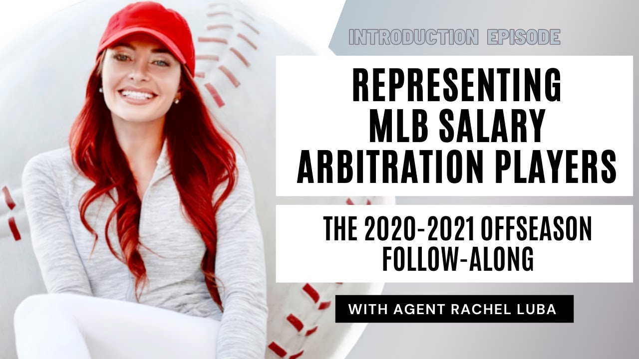 Representing A MLB Salary Arbitration Eligible Player: A 2020-2021 Offseason Introduction
