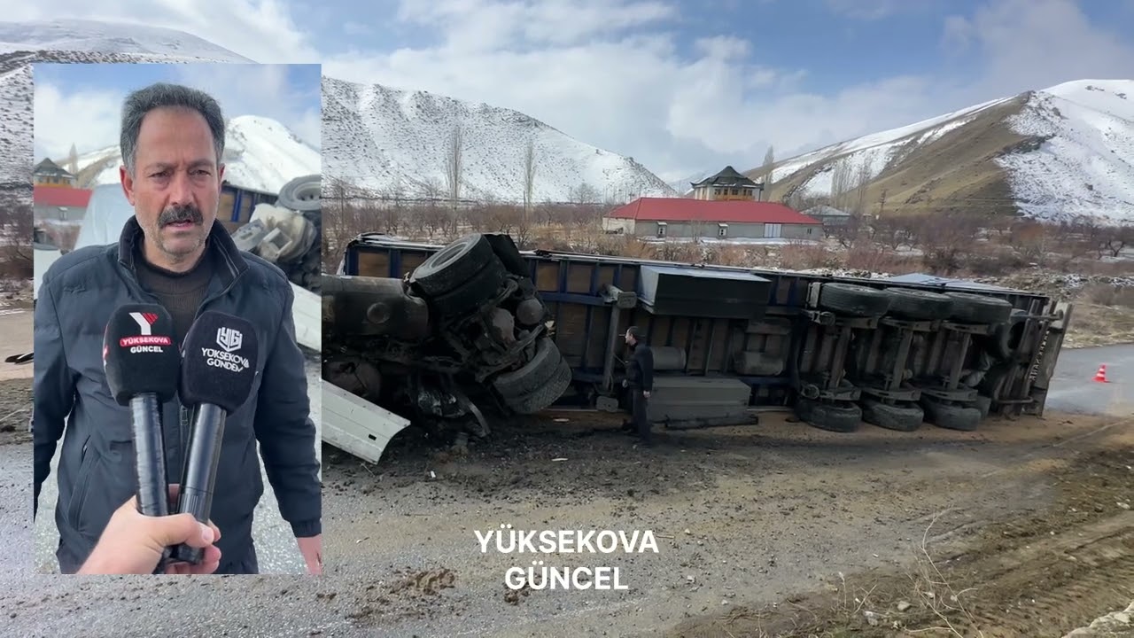 İran tırı Yüksekova’da devrildi: 1 yaralı