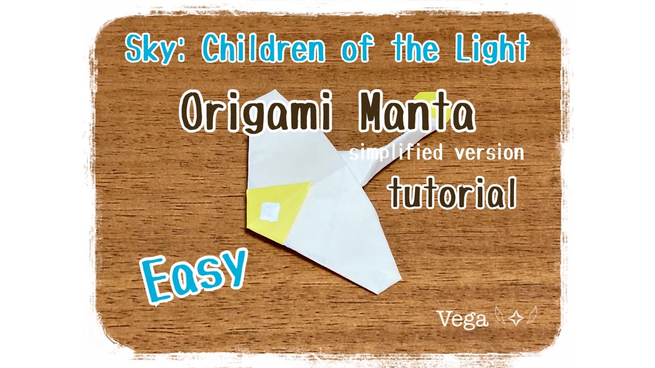 Origami Manta tutorial 3【Sky: Children of the Light】