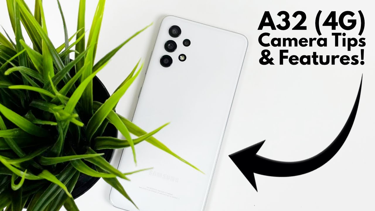 Советы и функции камеры Samsung Galaxy A32 (модель 4G)!