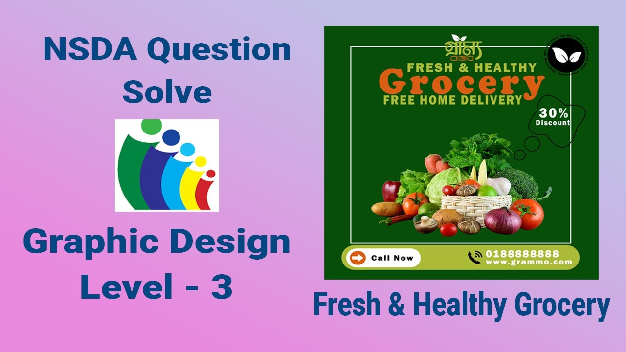Fresh and Healthy Grocery | Graphic Design Level - 3
