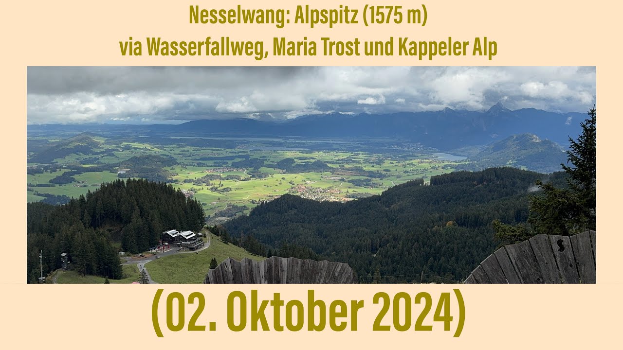 Nesselwang: Alpspitz [1575 m]  (02. Oktober 2024)