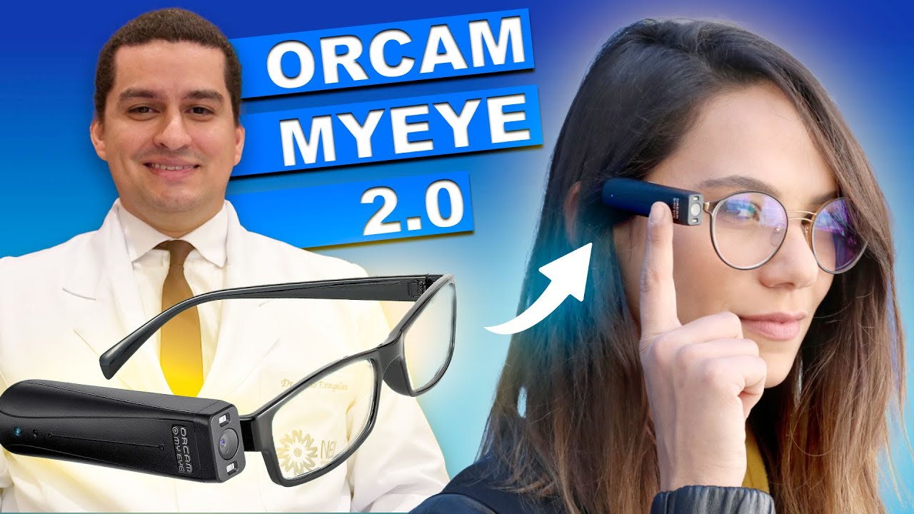 CRIAÇÕES OFTALMOLÓGIAS! ORCAM MYEYE 2.0 - VALE A PENA?