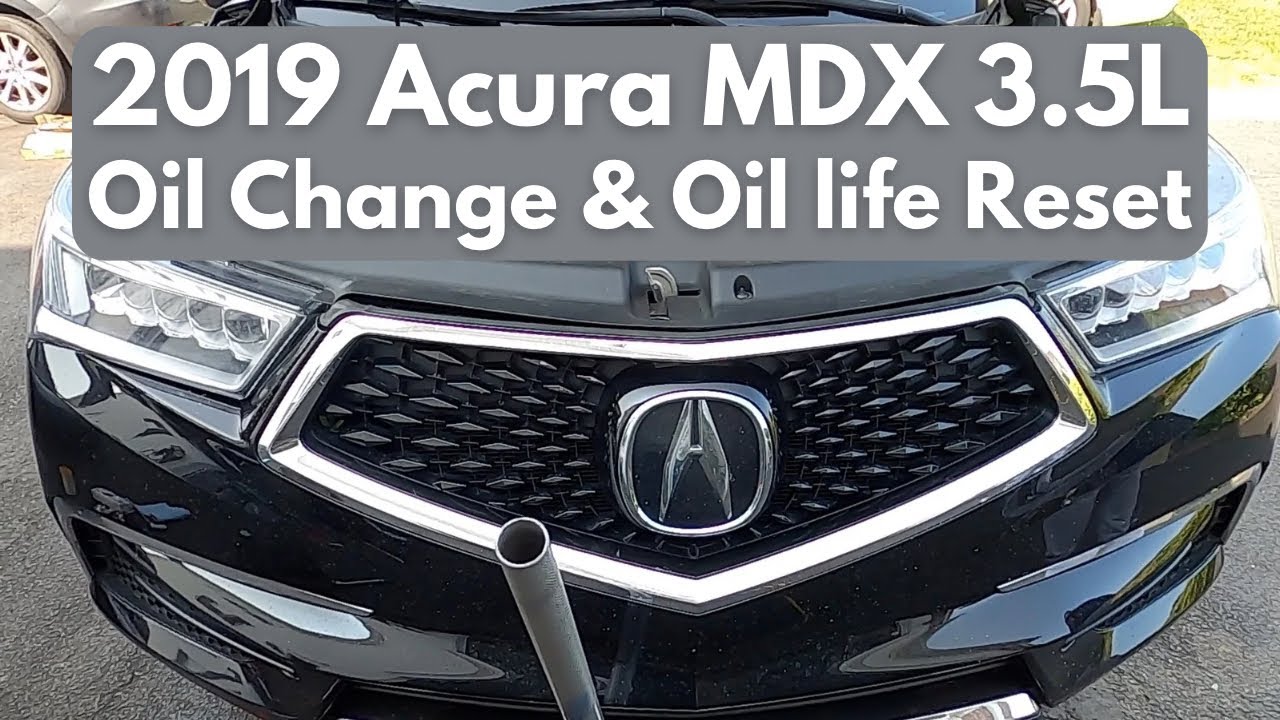 2014-2020 Acura MDX Oil Change & Oil Life Reset