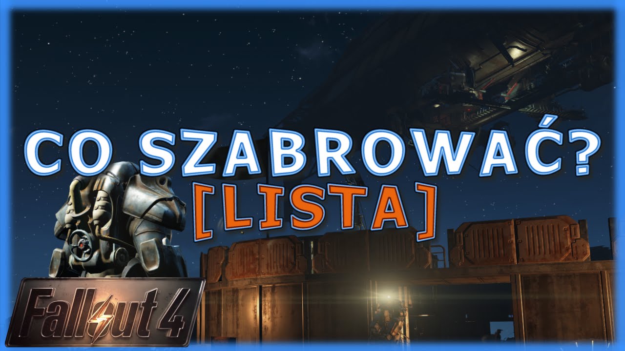 Fallout 4 /#05/ - Co szabrować w Fallout 4?