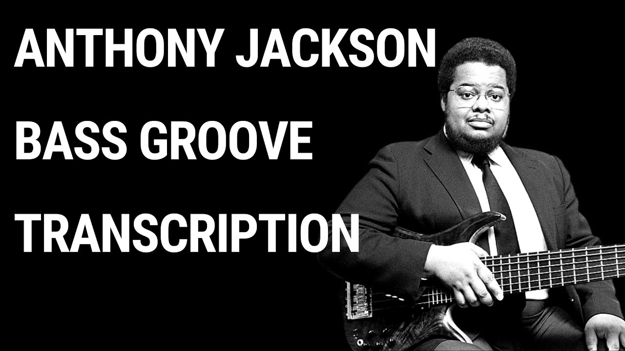 Anthony Jackson Bass Transcription I Was Made To Love Him