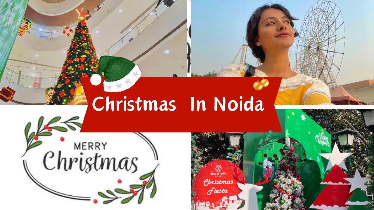 Christmas in Noida | Malls of Noida | DLF Mall | GIP mall | Maya Sharma