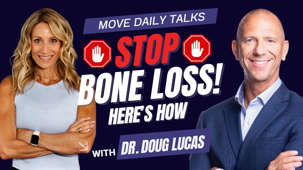 STOP Bone Loss Now. Here's How! Dr Doug Lucas