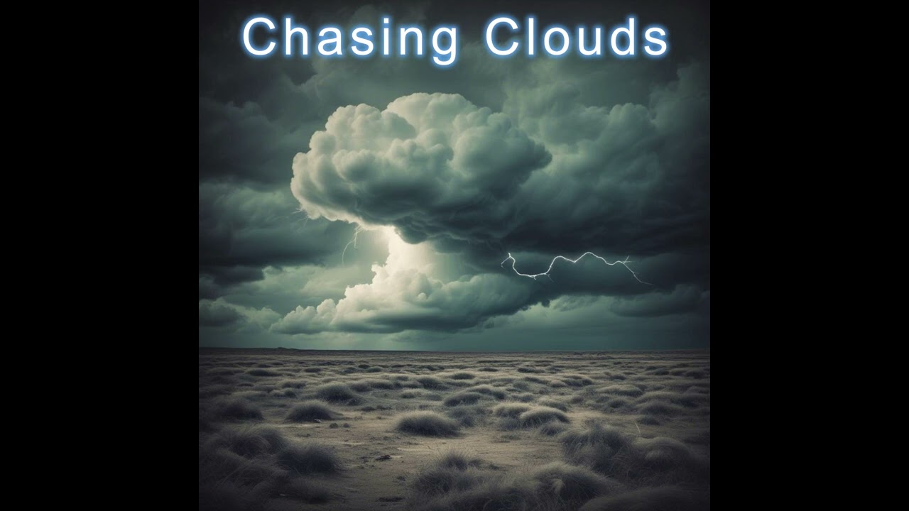 Track 1 - Chasing Clouds [Opening Track]