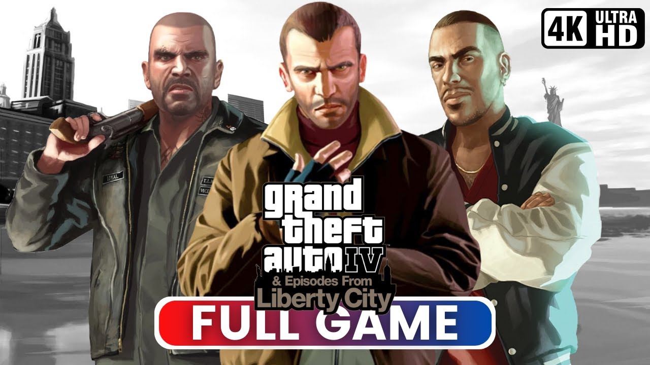GRAND THEFT AUTO IV & EPISODES FROM LIBERTY CITY | Полная игра (Геймплей на ПК 4K 60FPS)