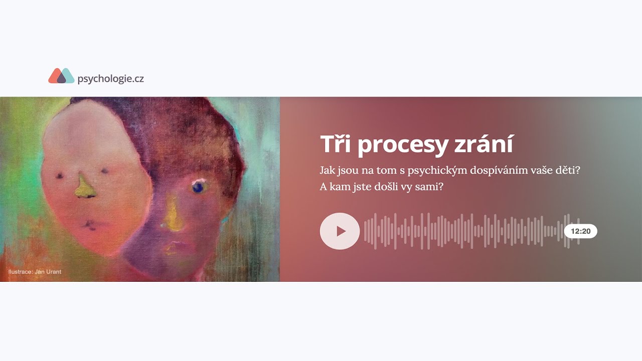 Nela G. Wurmová: Tři procesy zrání