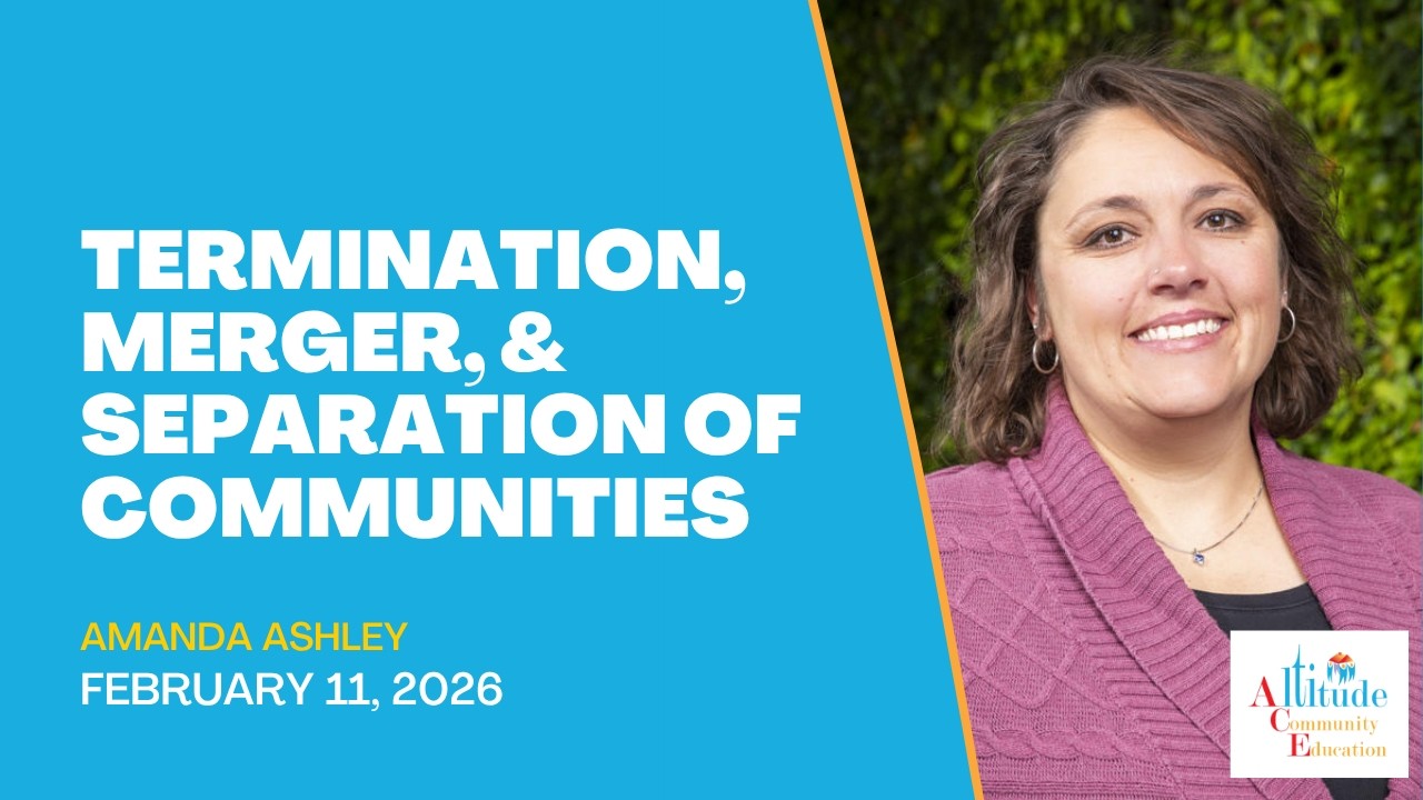 Termination, Merger, and Separation of Communities