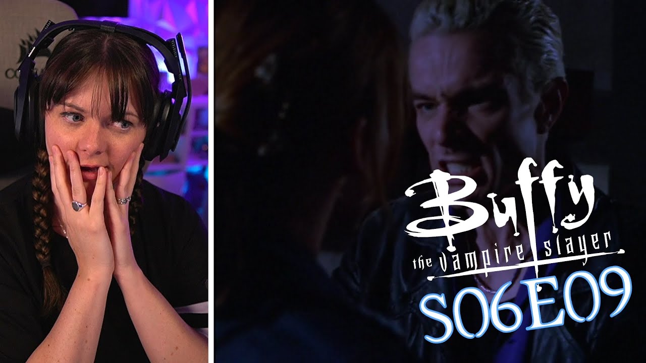 HEYOOO - Smashed: Buffy 6x09 Reaction