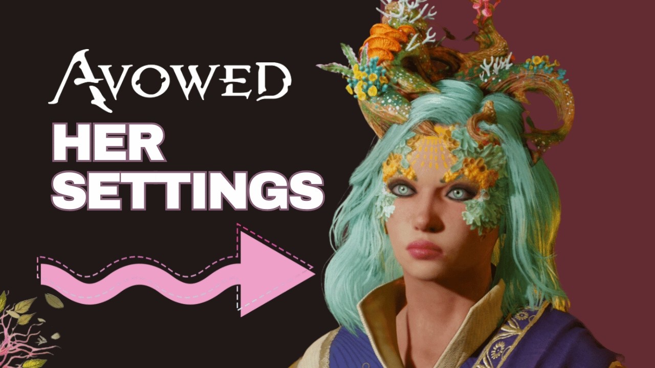 AVOWED Beautiful Female Character Customization settings