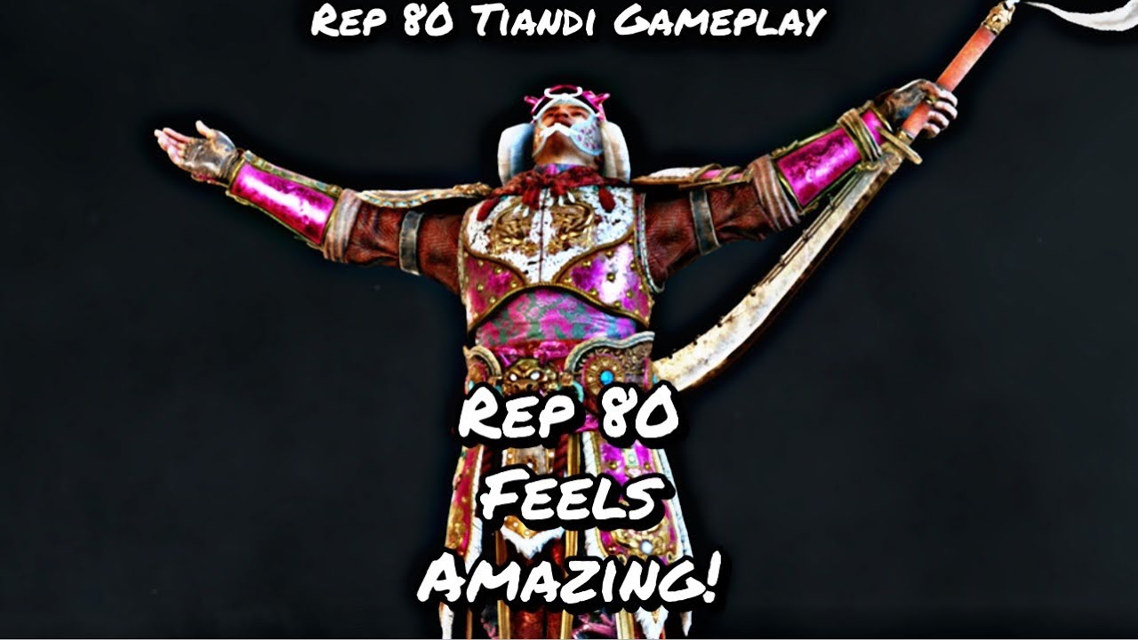 REP 80 FEELS AMAZING! (Rep 80 Tiandi Gameplay) | For Honor ​⁠@Ms_Ohime