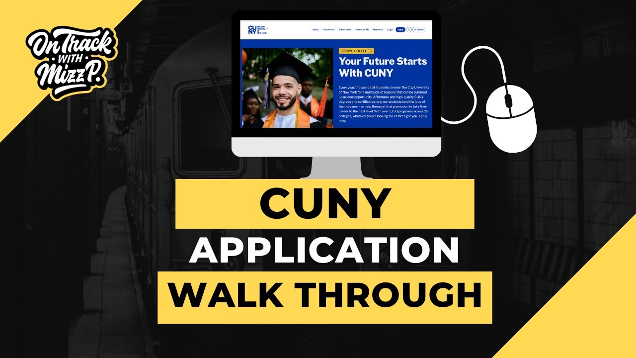 How To Apply To CUNY (The Complete Guide)