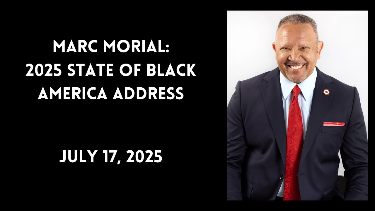 MARC MORIAL | 2025 State of Black America Address