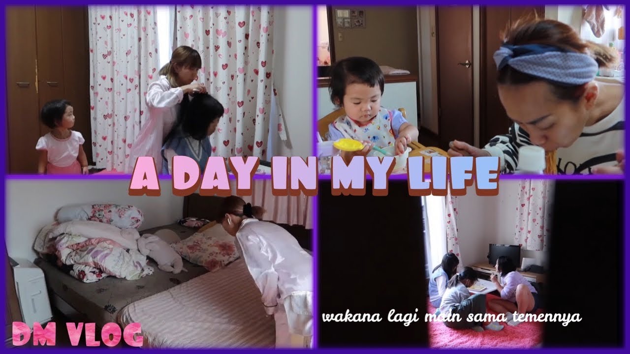 A DAY IN MY LIFE|KEREMPONGAN DARI PAGI SAMPAI MALAM HARI