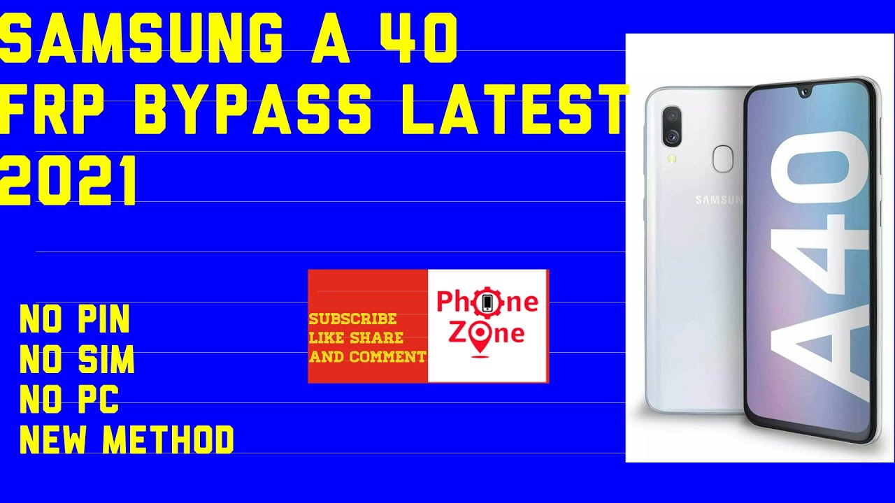 A40 frp bypass #samsung a40 frp bypass #latest 2021
