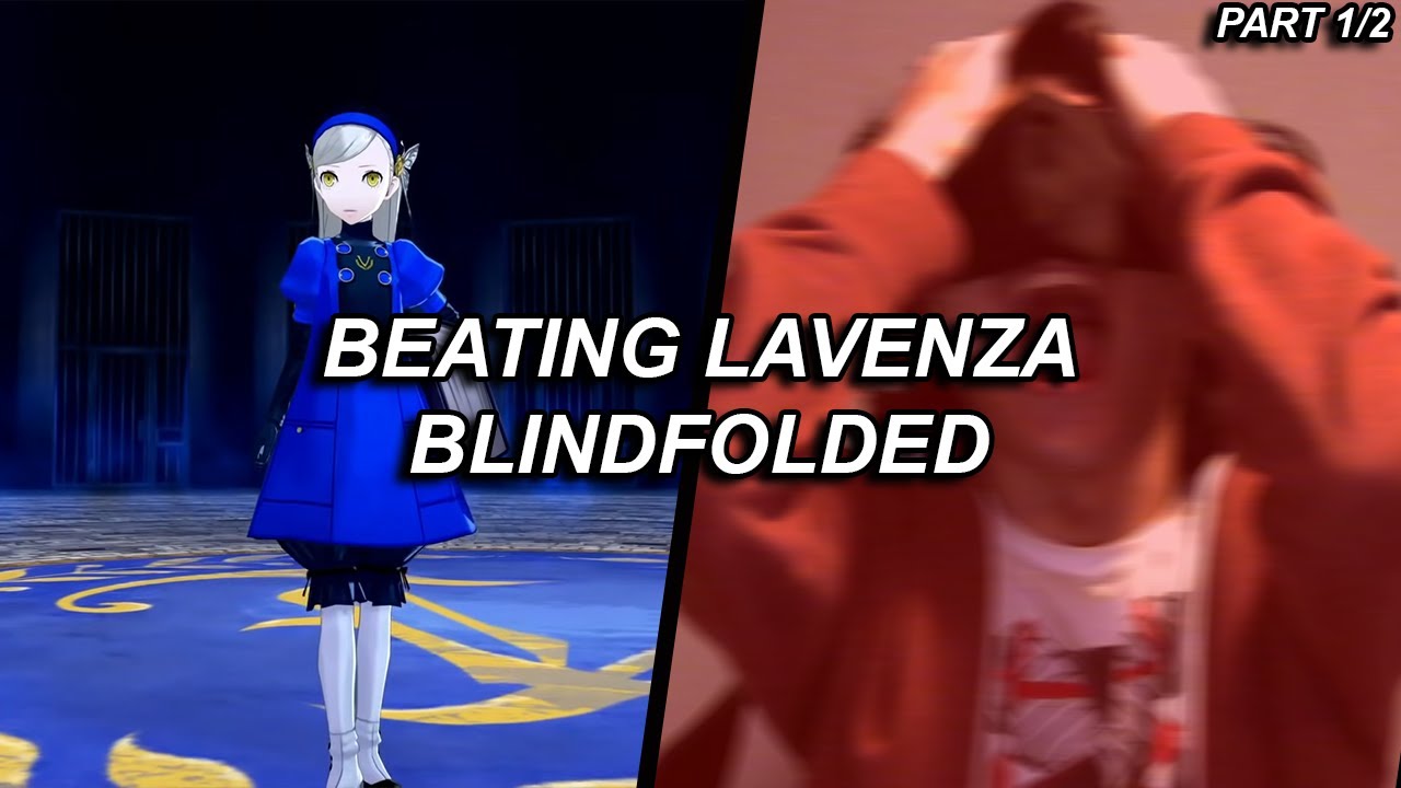 Beating Persona 5 Royal's Hardest Boss While BLINDFOLDED (Part 1)