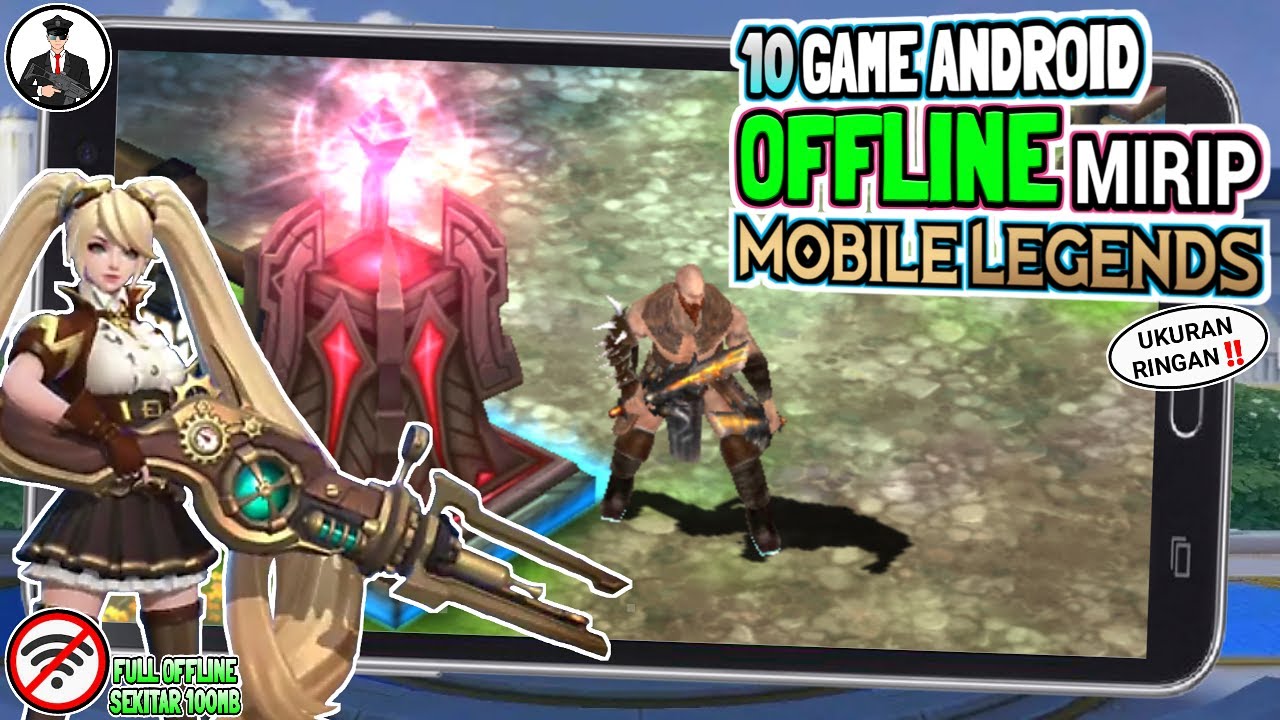 10 Game Moba offline mirip Mobile Legends ukuran ringan | sekitar 100mb