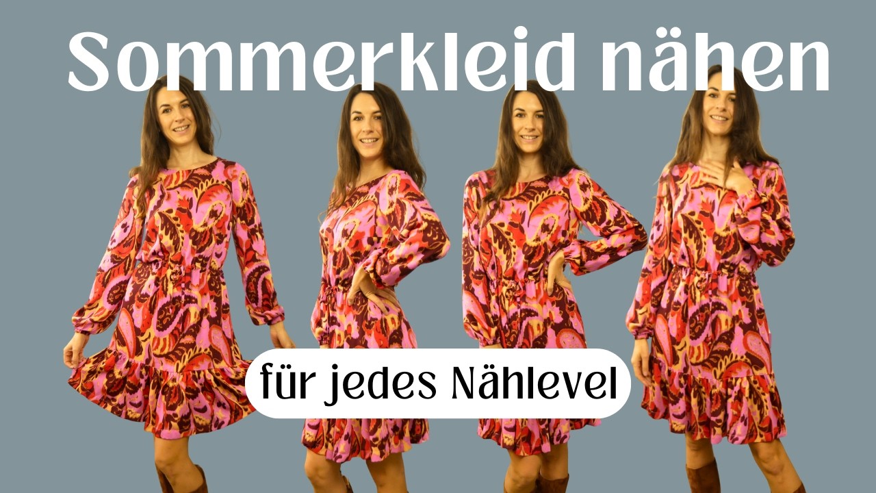 Sommerkleid n&auml;hen f&uuml;r alle N&auml;hlevel - Schritt f&uuml;r Schritt N&auml;hanleitung CHIARA