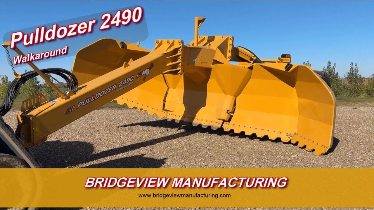 Pulldozer 2490 Walk Around - Bridgeview Manufacturing