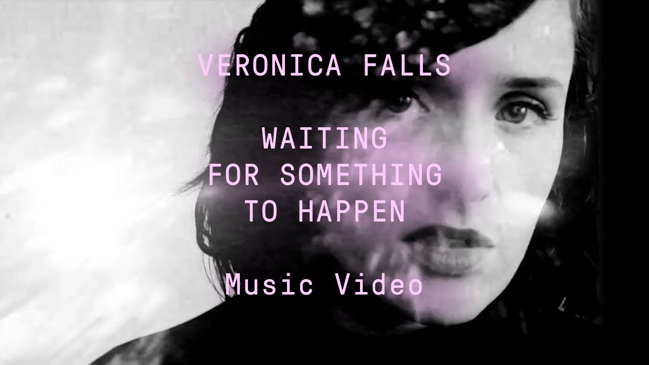 Veronica Falls - 