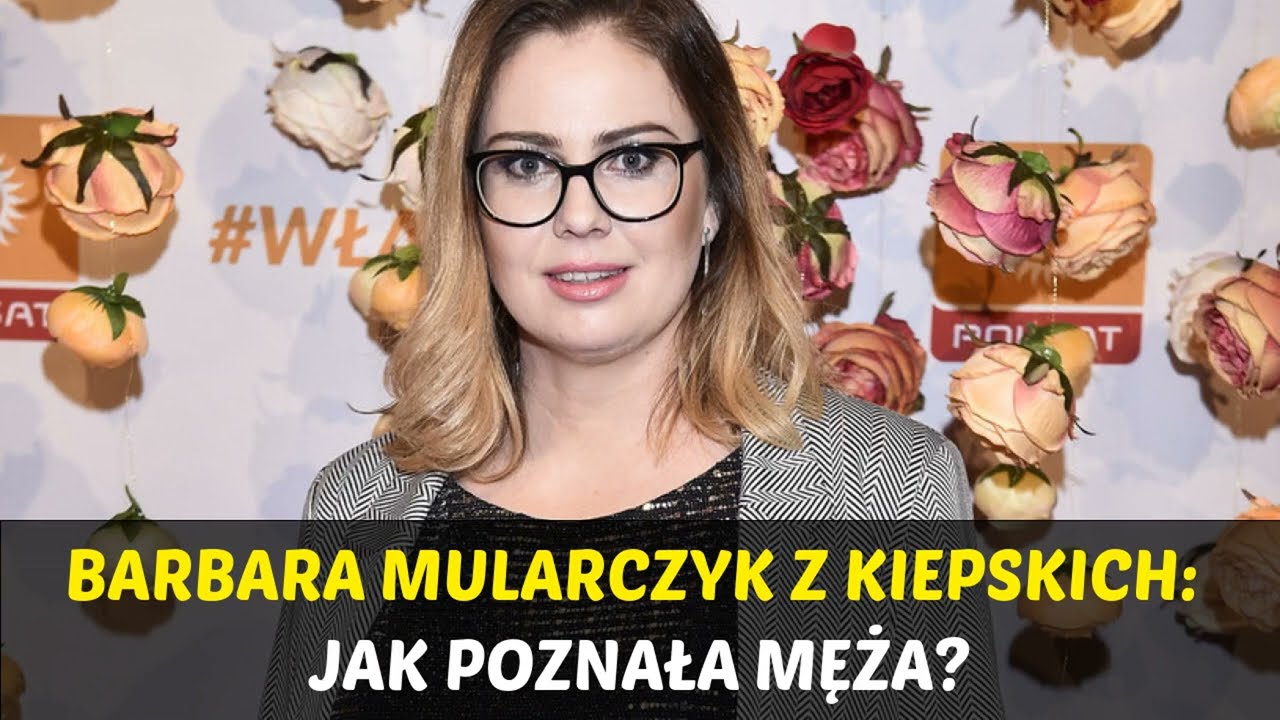 Barbara Mularczyk z Kiepskich jak poznała męża