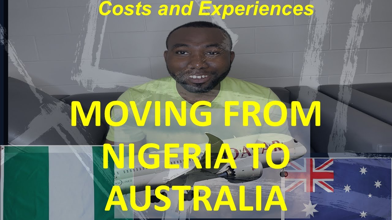 Migrating from Nigeria to Australia: My Experiences, The Cost, and My Advice !!!
