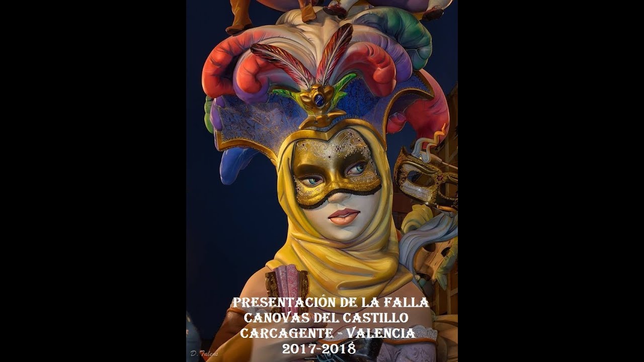 Presentación Falla Canovas del Castillo Carcagente 2018