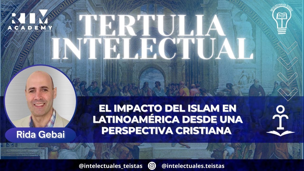 Tertulia Intelectual con RIDA GEBAI (ex musulmán)