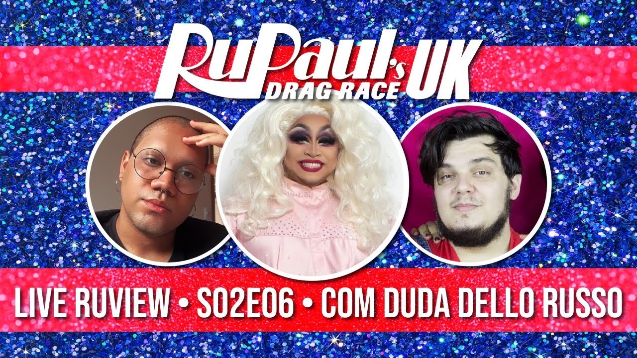 DRAGRACE UK &bull; S02E05 LIVE RUVIEW &bull; DaCota e Produ&ccedil;&atilde;o ft Duda Dello Russo
