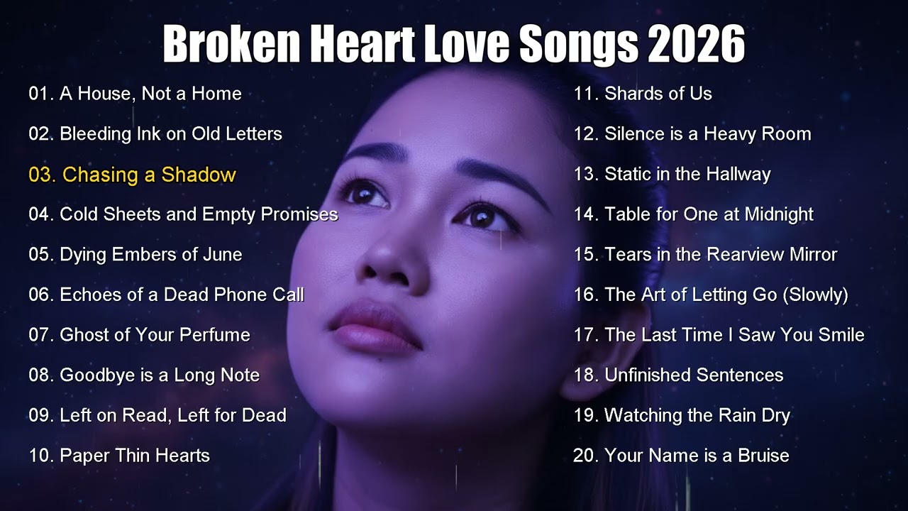 Broken Heart Sad Songs 2026 | Emotional Love Ballads | Deep Feelings Music