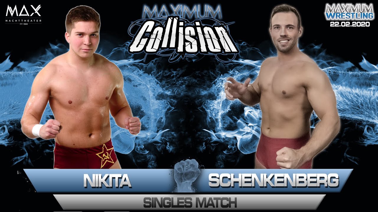 Schenkenberg vs Nikita - Maximum Collision 2020