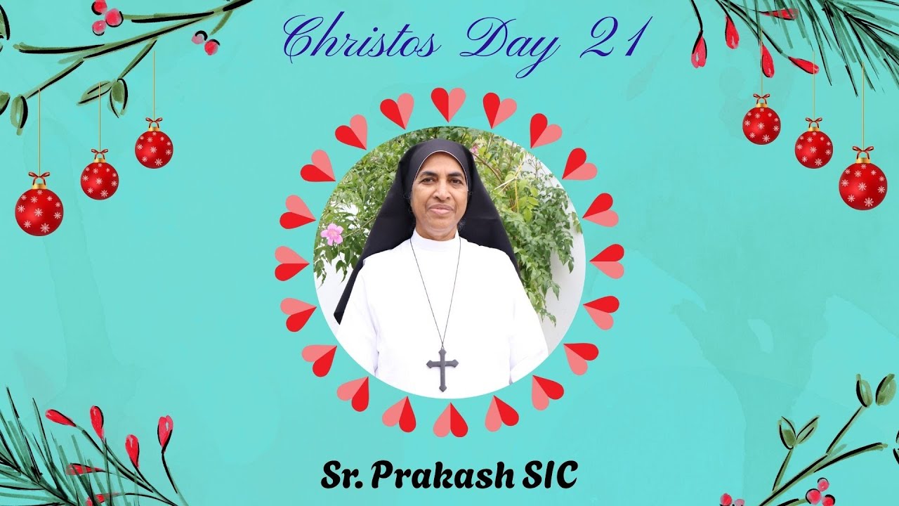 Christos Day 21