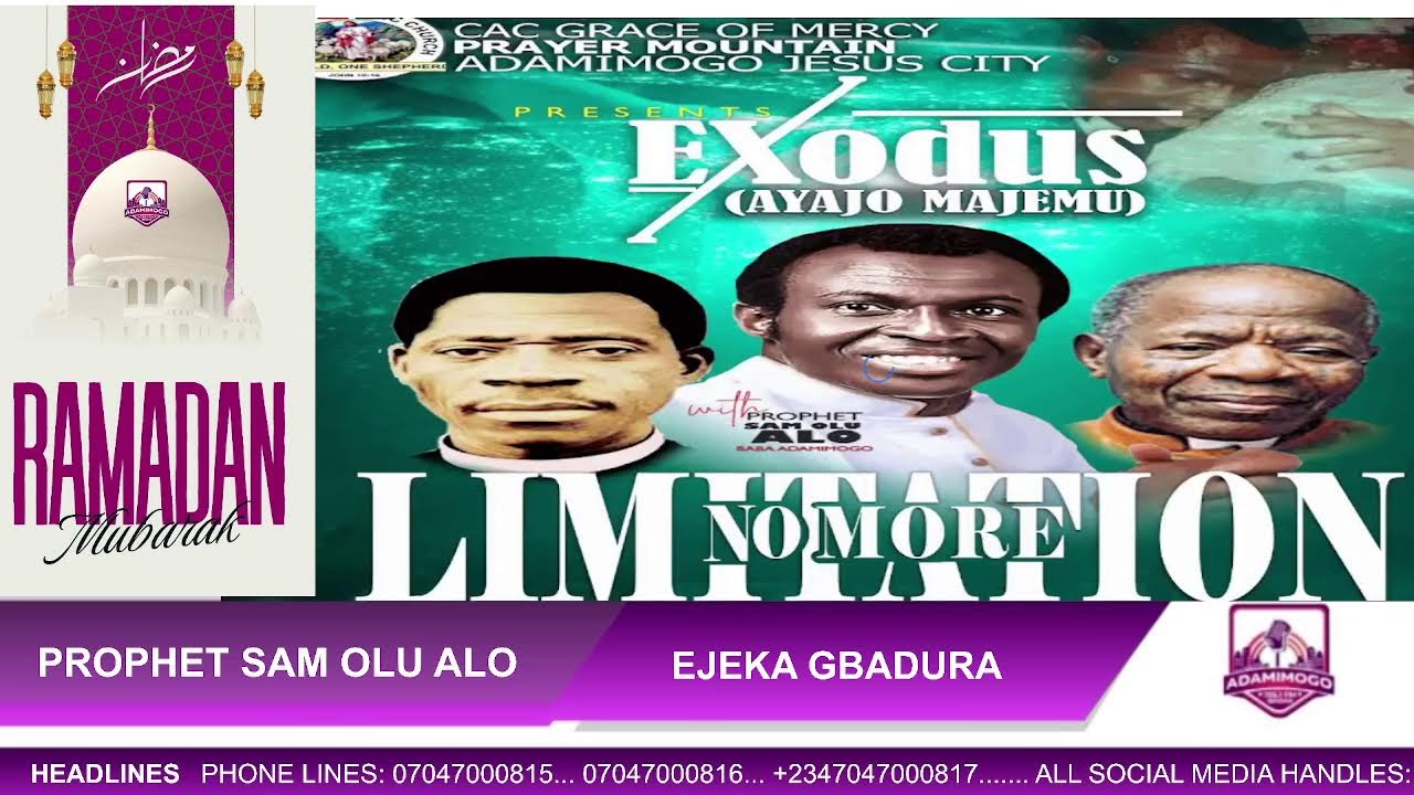 EJEKA GBADURA PELU PROPHET SAM OLU ALO