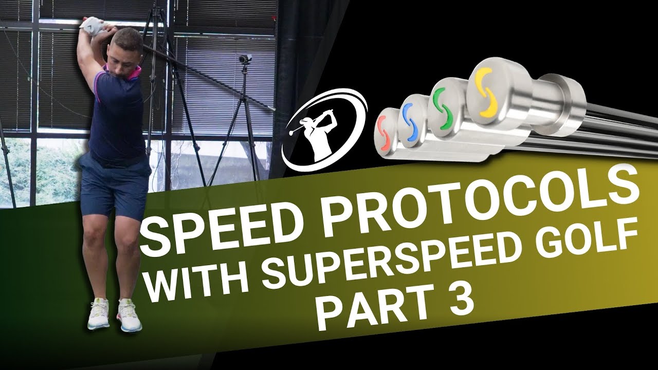 SPEED PROTOCOLS PART 3 // Featuring Superspeed Golf