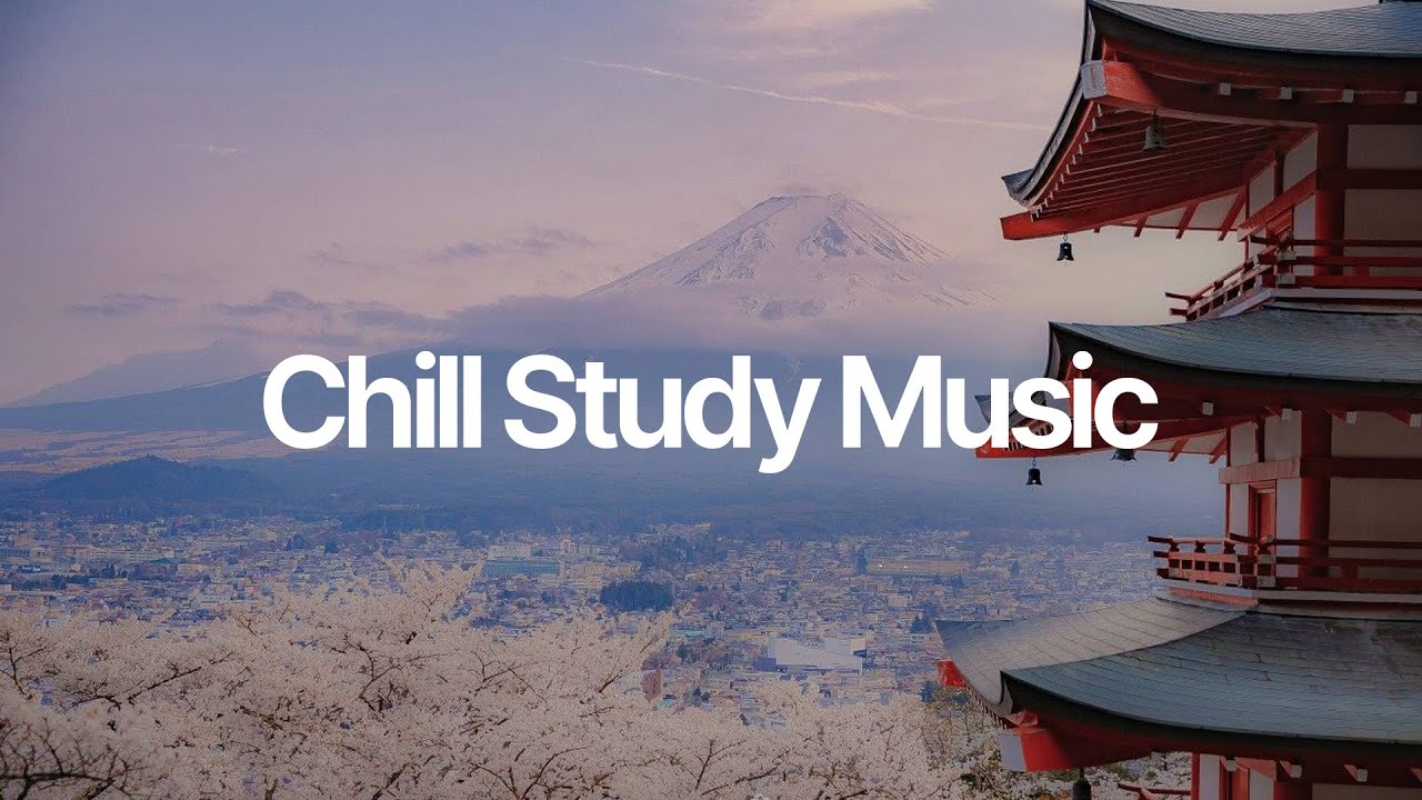 Chill Study Music [chill lo-fi hip hop beats]