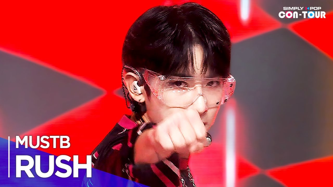[Simply K-Pop CON-TOUR] MUSTB(머스트비) - 'RUSH' _ Ep.586 | [4K]