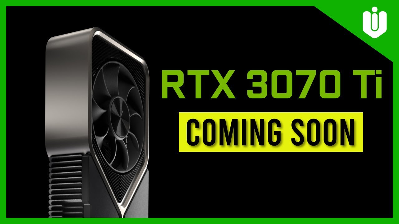 NVIDIA GeForce RTX 3070 Ti [Coming Soon]