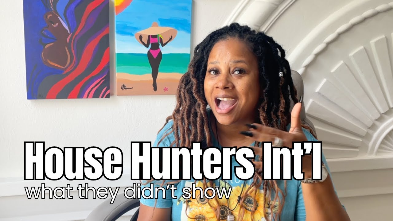 Я был на шоу House Hunters International! Вот что вы не увидели.